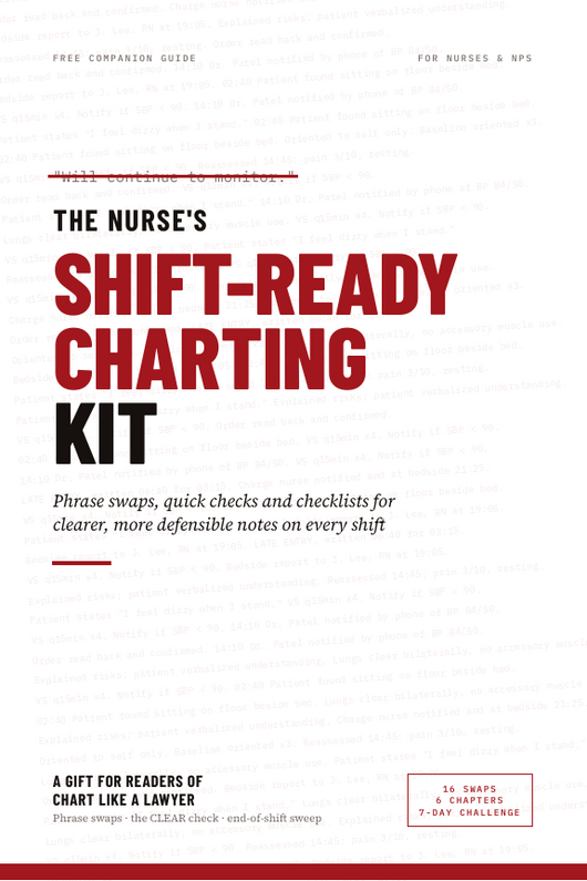 The Nurse's Shift Ready Charting Kit